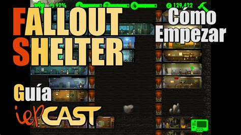 FALLOUT SHELTER Guia Cómo Empezar Refugio brutal YouTube