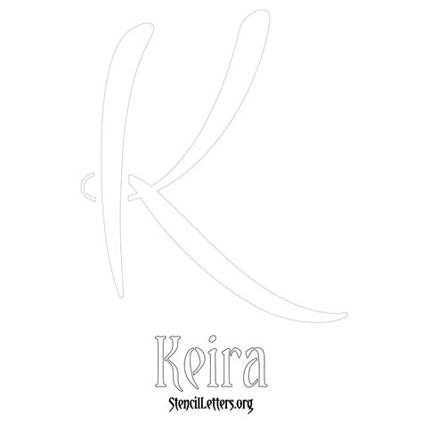 Keira Free Printable Name Stencils With 6 Unique Typography Styles And