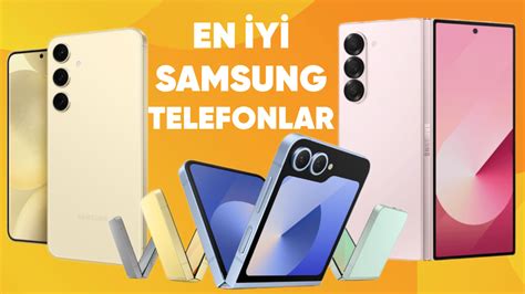 En Yi Samsung Telefon Modelleri Tamindir