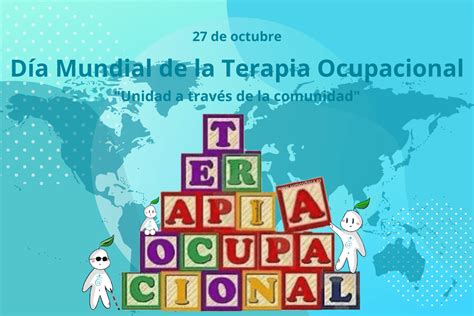 D A Mundial De La Terapia Ocupacional Somosdisc