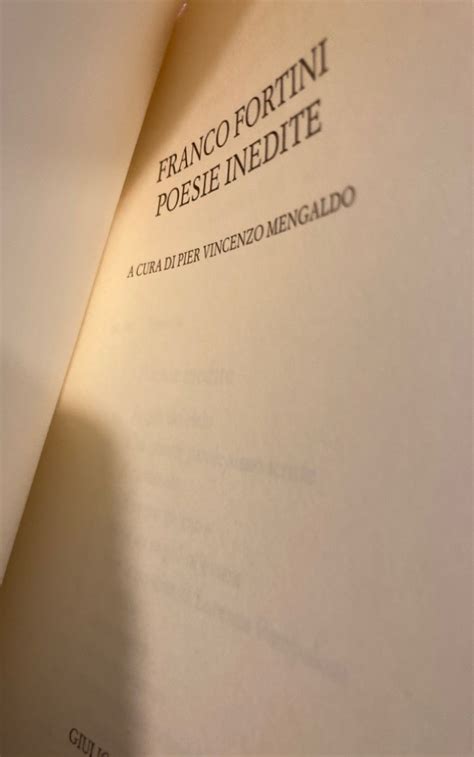 Poesie Inedite A Cura Di Pier Vincenzo Mengaldo By Fortini Franco