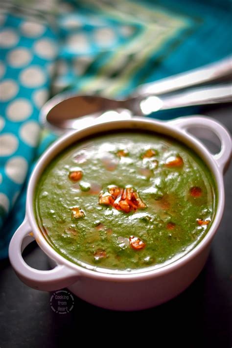 Palak Shorba Indian Style Spinach Soup Cooking From Heart