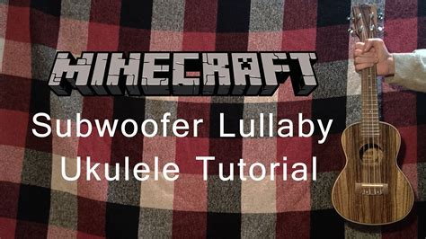 Minecraft C418 Subwoofer Lullaby Ukulele Tutorial YouTube