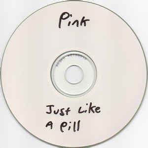 P!NK - Just Like A Pill (CDr) | Discogs