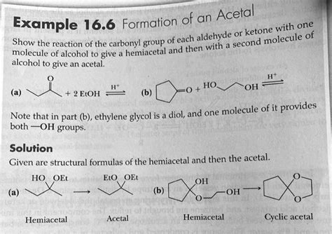 Solved Acetal Example 16 6 Formation Of An Ketone With One Each Aldehyde Or Molecule Of Show