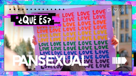 Que Es Ser Pansexual Significado 2023 Ame Jumelle