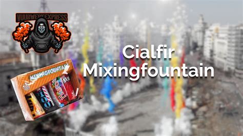 Mixingfountain Cialfir YouTube