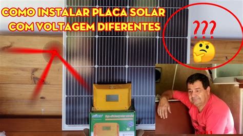 COMO INSTALAR PLACA SOLAR DE VOLTAGENS DIFERENTES YouTube