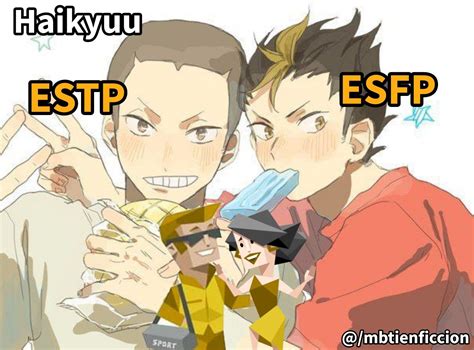 ESTP ESFP Tanaka Haikyuu Haikyuu Estp