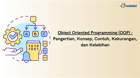 Object Oriented Programming Oop Pengertian Konsep Contoh