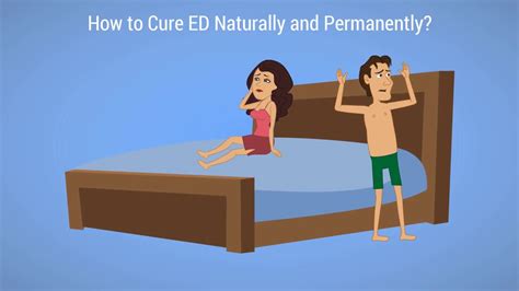 How To Cure Erectile Dysfunction Naturally And Permanently Youtube