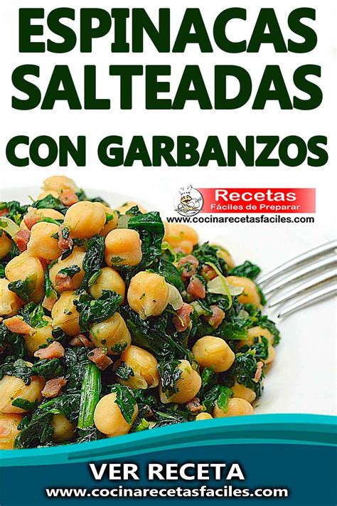 Espinacas Salteadas Con Garbanzos Food Recipes No Salt Recipes