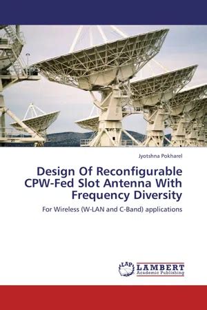 PDF Design Of Reconfigurable CPW Fed Slot Antenna With Frequency