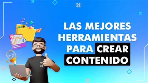 Las Mejores Herramientas Para Crear CONTENIDO PROBADAS POR NOSOTROS