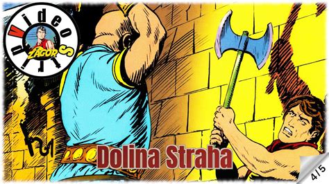 Zagor Dolina Straha Strip U Boji Youtube