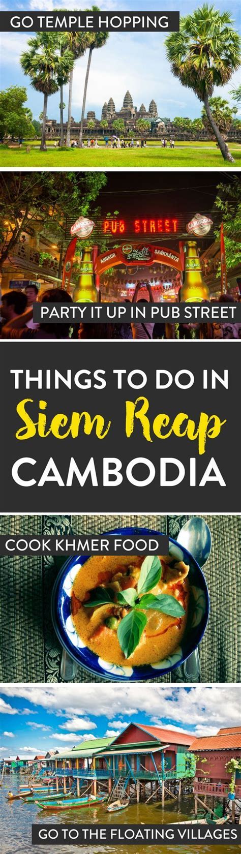 Best Things To Do In Siem Reap Things You Shouldn T Miss Travel