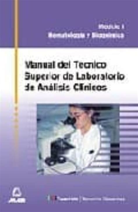 Manual Para Tecnico Superior De Laboratorio De Analisis Clinicos