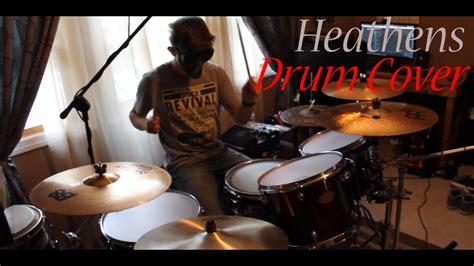 Heathens Drum Cover Twenty One Pilots Youtube