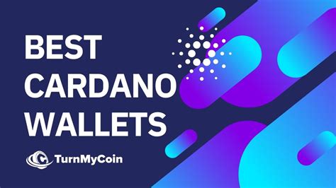 7 Best Cardano Wallets to Ensure Ultimate ADA Security