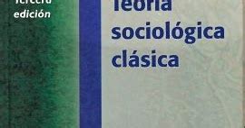 Alejandriabook Teor A Sociol Gica Cl Sica Ritzer A Ed