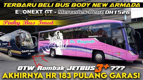 Terbaru Po Haryanto Beli Bus Dari Easy Trans New Armada 183 Pulang