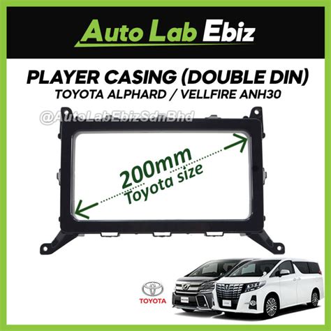 Player Casing Double Din Toyota Size 200mm Toyota Alphard