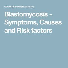 7 Blastomycosis.. ideas | disease, fungal diseases, medical laboratory ...