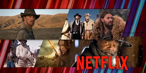 The 25 Best Westerns on Netflix