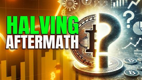 Bitcoin Halving Of 2024 The Aftermath Whats Next For Crypto Youtube