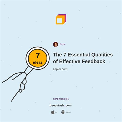 The 7 Essential Qualities Of Effective Feedback Deepstash