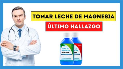 Tomar Leche De Magnesia Descubre El Secreto Poco Conocido Si Tomas Un