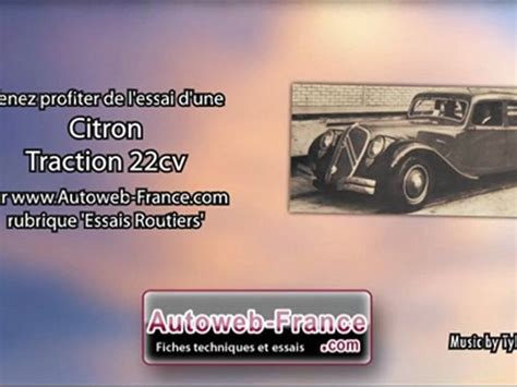 Essai Citroën Traction 22cv Autoweb France Vidéo Dailymotion