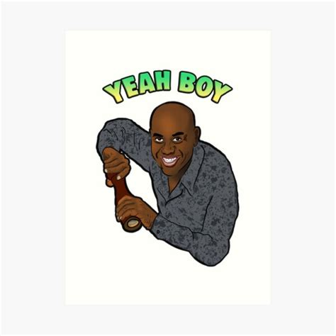 Yeah Boy Spicy Ainsley Harriott Meme Art Print For Sale By Kevinartuk