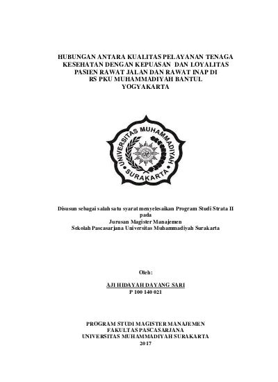 Hubungan Antara Kualitas Pelayanan Tenaga Kesehatan Dengan Kepuasan Dan