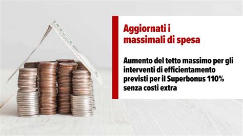 Nuovi Massimali Di Spesa E Per Detrazioni Relativi Al Superbonus