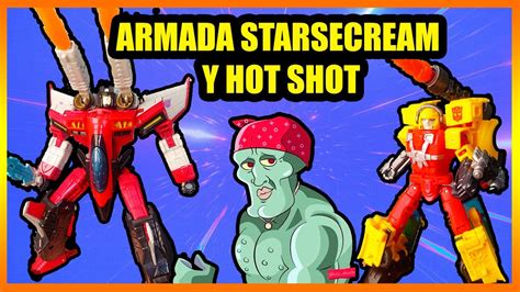 El Cremas Y El Caliente Starscream Y Hot Shot De Transformers Armada