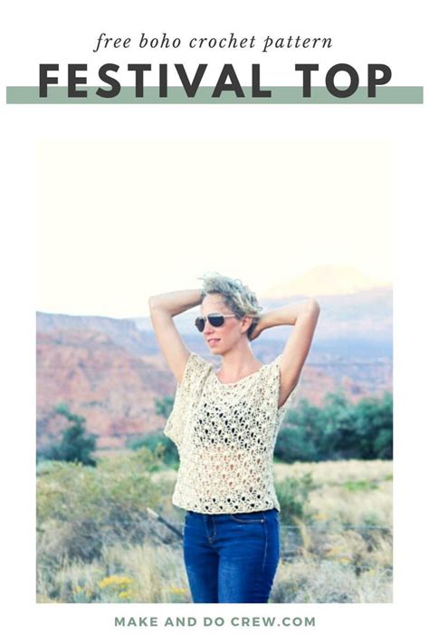 Canyonlands Boho Crochet Top Free Pattern Make And Do Crew Crochet Boho Top Crochet Shirt