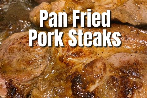 Pan Fried Pork Steaks - The Beekeeper and His Lady