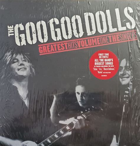 Goo Goo Dolls The Goo Goo Dolls Greatest Hits Volume One The Singles