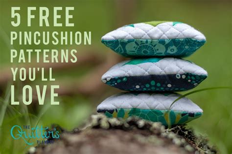 5 Free Pincushion Patterns You'll Love | The Quilter's Planner