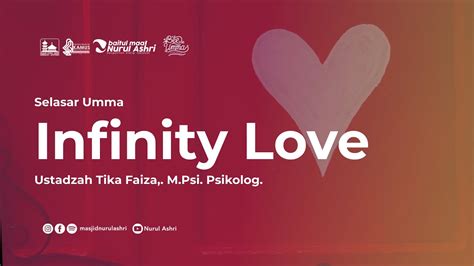 Selasar Umma Infinity Love Ustadzah Tika Faiza M Psi Psikolog Youtube