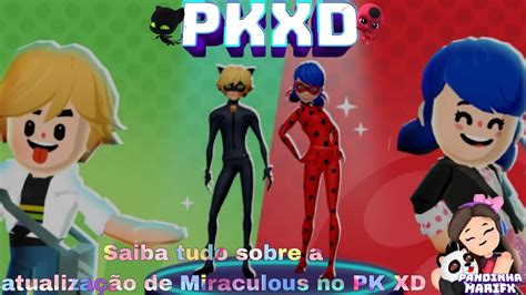 Nova atualização do pkxd Miraculous boynoir YouTube