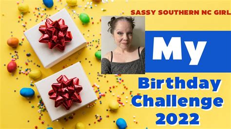 Entry 22 24 My Birthday Challenge And Giveaway February 9 2023