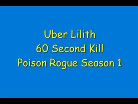 Uber Lilith 60 Second Kill Diablo 4 Season 1 Poison Stagger Rogue Glass