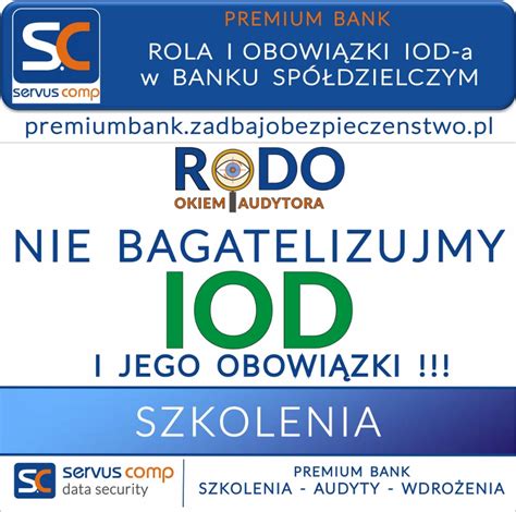 Rola I Obowi Zki Iod A W Banku Sp Dzielczym Premium Bank