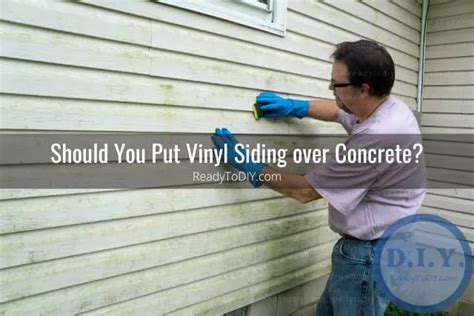 Can You Put Vinyl Siding Over Concrete How To Ready To Diy