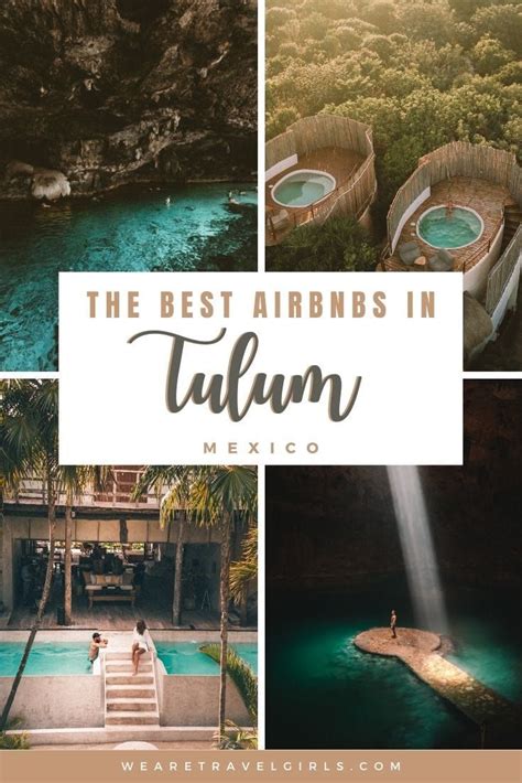 The Best Airbnbs In Tulum Mexico We Are Travel Girls Tulum