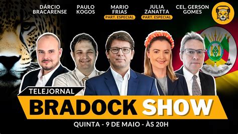 Bradock Show Especial Rio Grande Do Sul Youtube