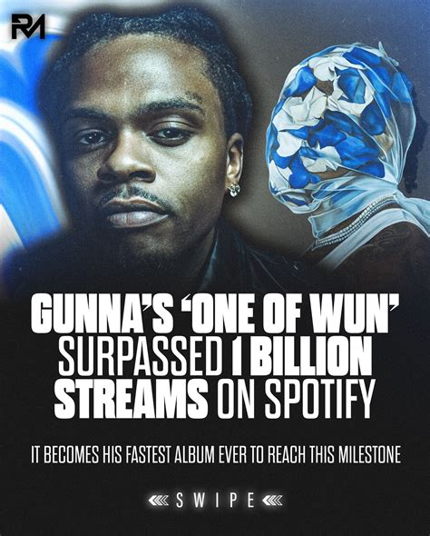 Rapmusic Gunnas ‘one Of Wun Has Now Surpassed 1 Billion Streams On