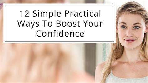 12 Simple Practical Ways To Boost Your Confidence Mindset Nutrition